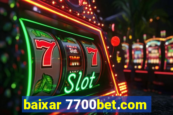 baixar 7700bet.com